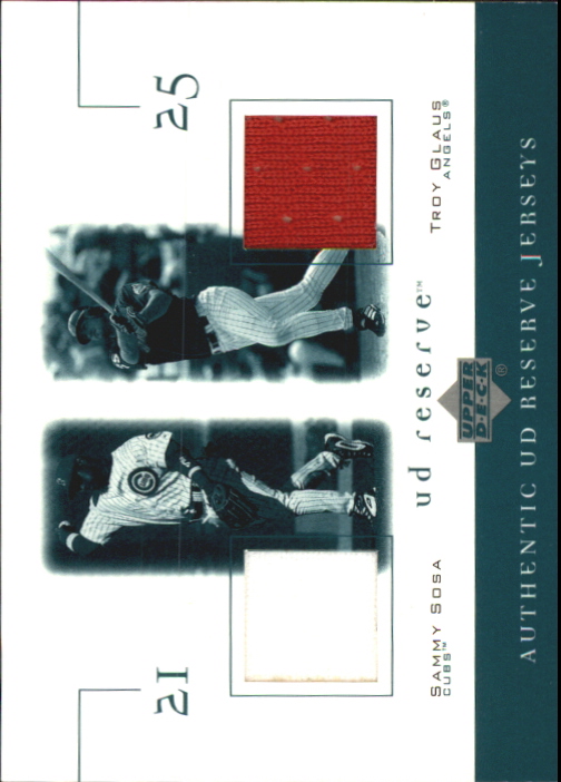 2001 UD Reserve Game Jersey Duos #JSG Sammy Sosa/Troy Glaus