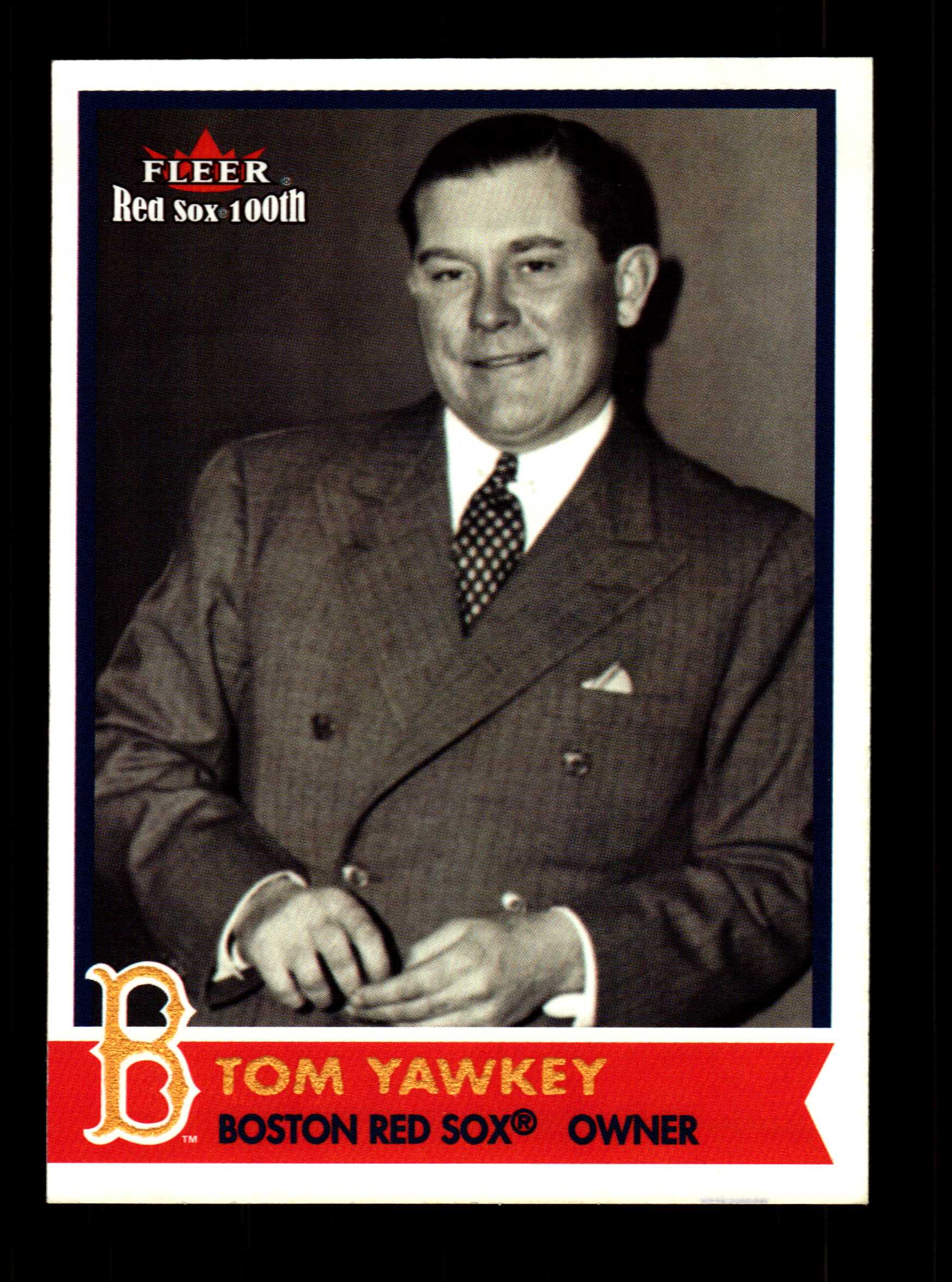 2001 Fleer Red Sox 100th #73 Tom Yawkey OWN