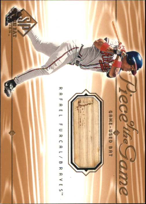 2001 SP Game Bat Edition Piece of the Game #RF Rafael Furcal