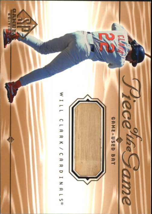 2001 SP Game Bat Edition Piece of the Game #WC Will Clark