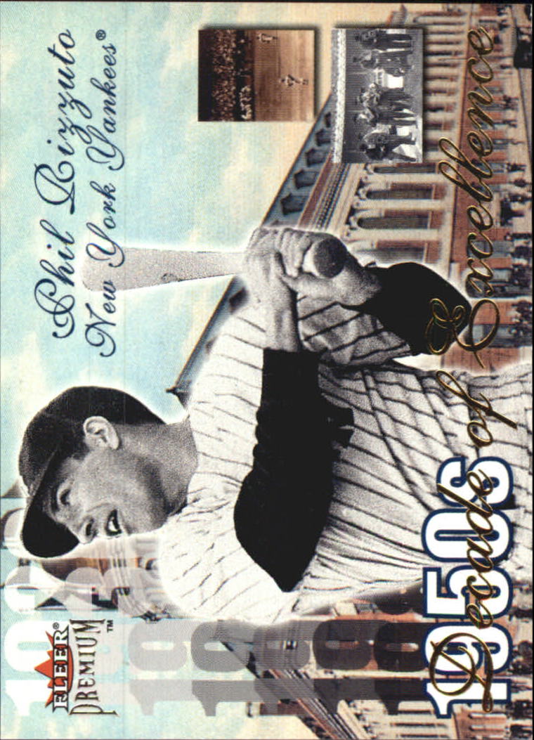 2001 Fleer Premium Decades of Excellence #DE15 Phil Rizzuto