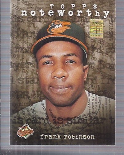 2001 Topps Noteworthy #TN47 Frank Robinson
