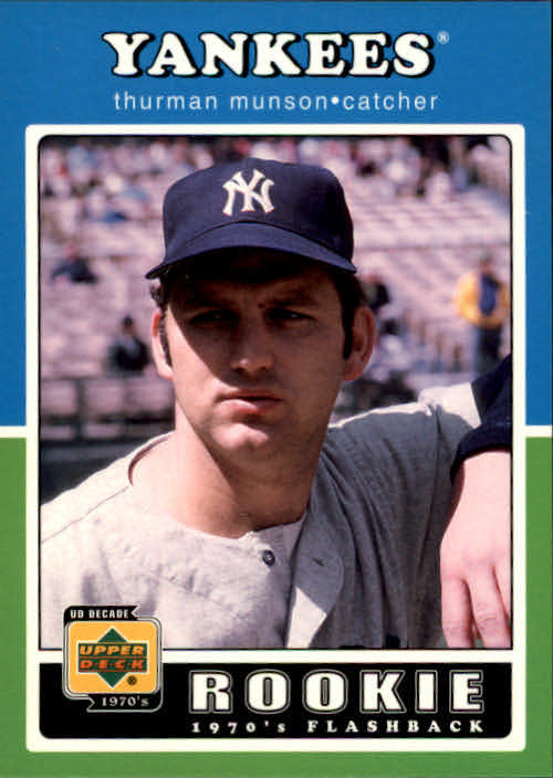2001 Upper Deck Decade 1970's #106 Thurman Munson RF