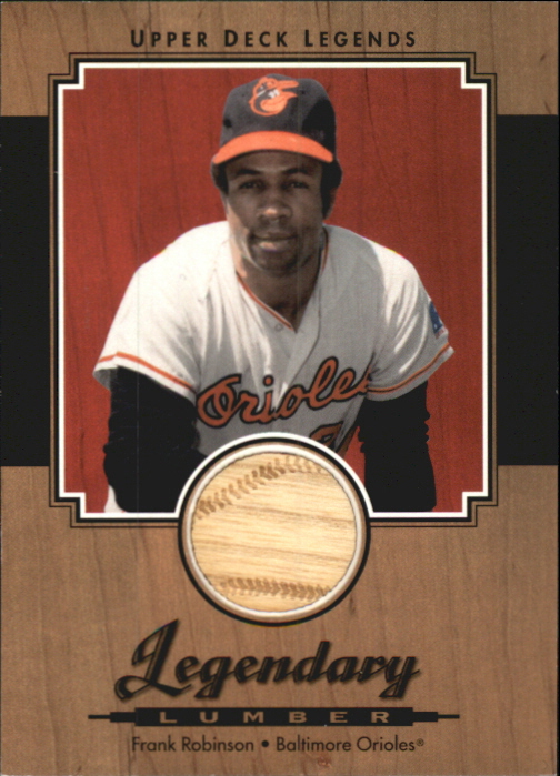 2001 Upper Deck Legends Legendary Lumber #LFR Frank Robinson