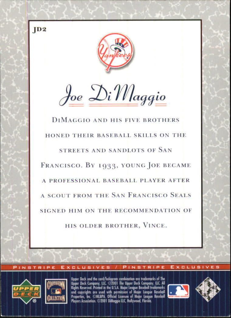2001 Upper Deck Pinstripe Exclusives DiMaggio #JD2 Joe DiMaggio back image