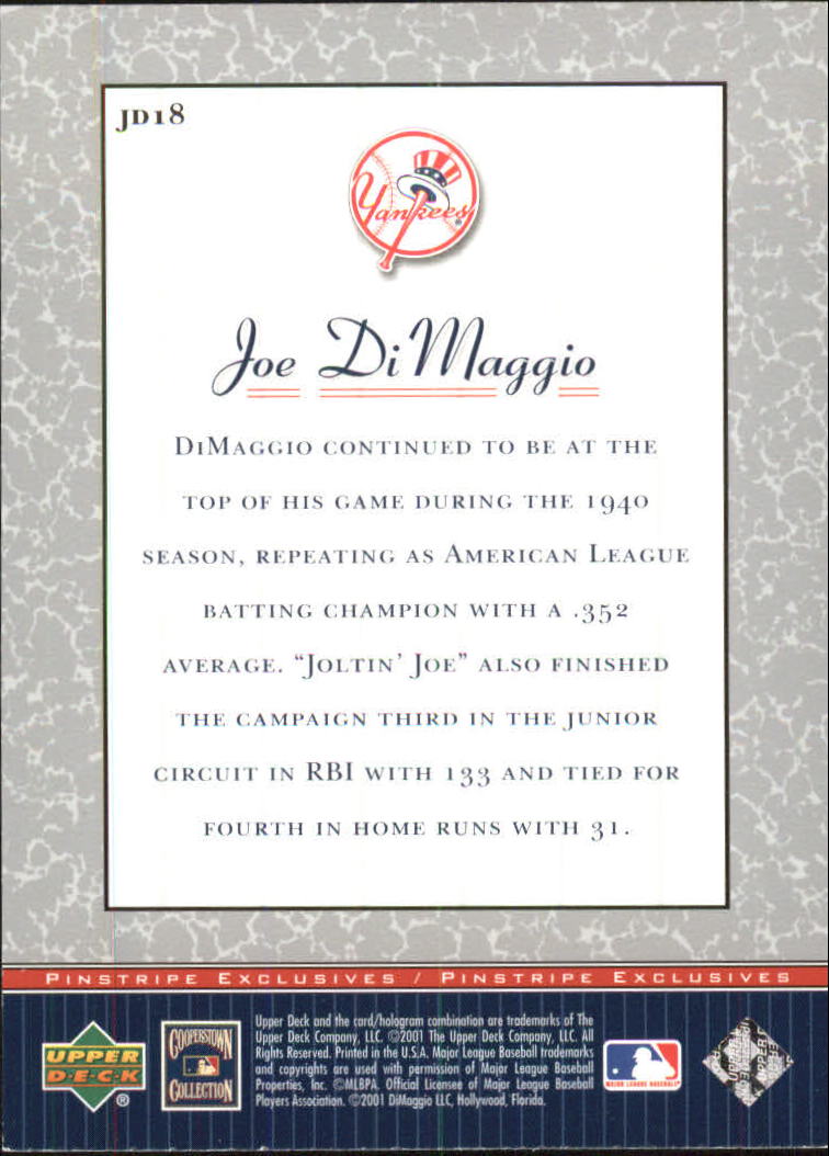 2001 Upper Deck Pinstripe Exclusives DiMaggio #JD18 Joe DiMaggio back image