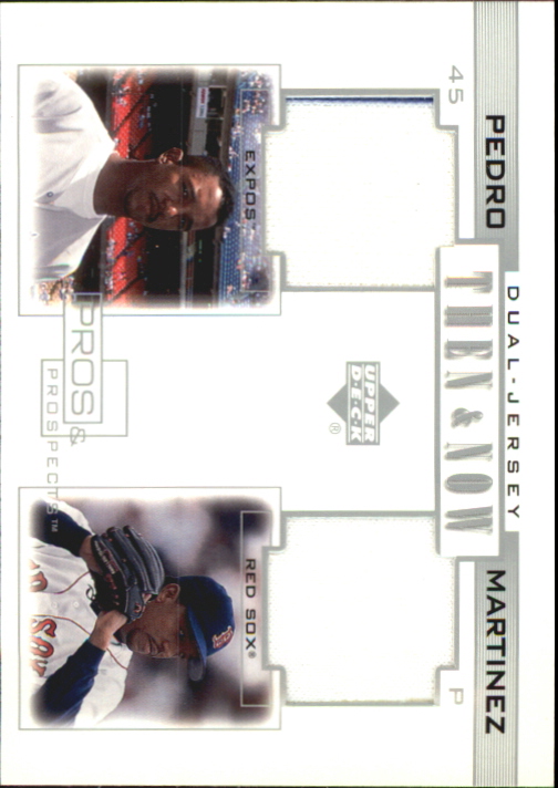 2001 Upper Deck Pros and Prospects Then and Now Game Jersey #TNPM Pedro Martinez