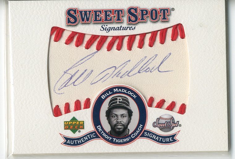2001 Sweet Spot Signatures #SBM Bill Madlock