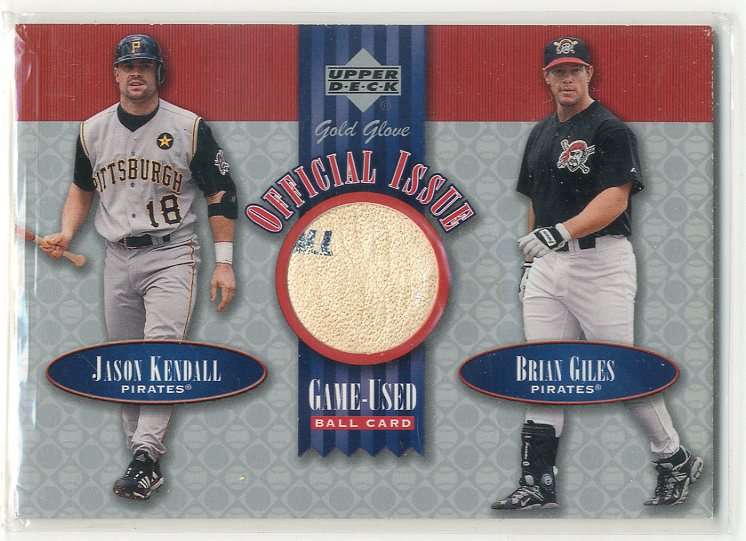 2001 Upper Deck Gold Glove Official Issue Game Ball #OIKG Jason Kendall/Brian Giles