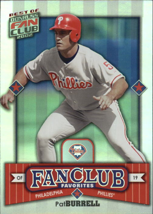 2002 Donruss Best of Fan Club #299 Pat Burrell FC/2025