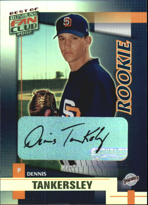 2002 Donruss Best of Fan Club Autographs #235 Dennis Tankersley/500