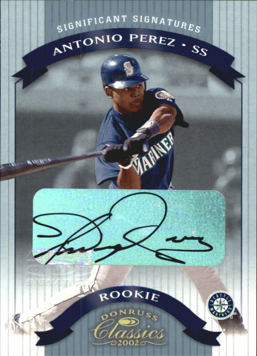 2002 Donruss Classics Significant Signatures #112 Antonio Perez ROO/500