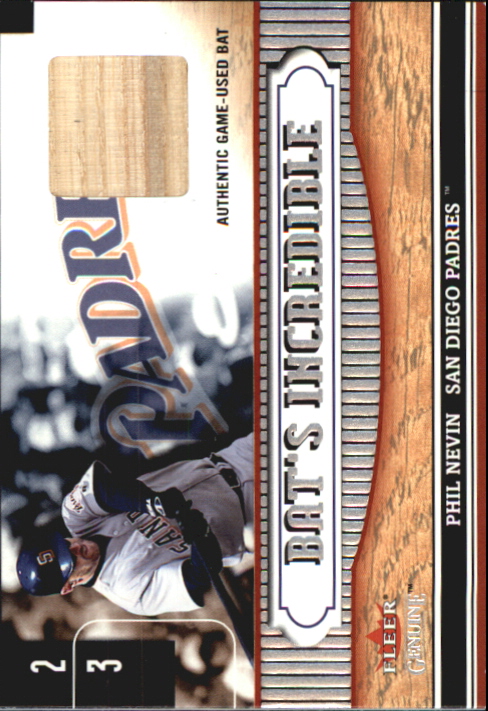 2002 Fleer Genuine Bats Incredible Game Used #11 Phil Nevin