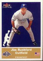 2002 Fleer Tradition Update #U88 Jim Rushford SP RC