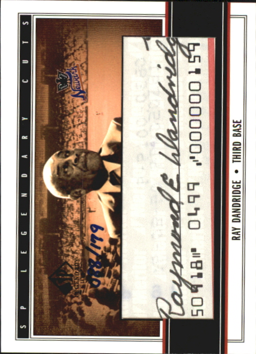 2002 SP Legendary Cuts Autographs #RDA Ray Dandridge/179