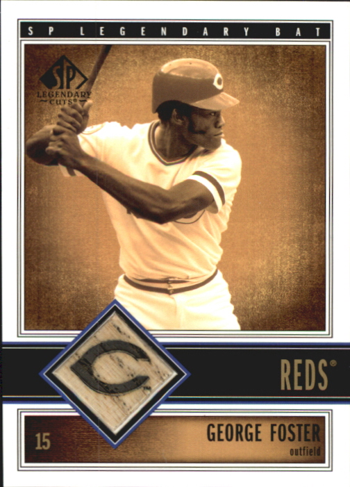 2002 SP Legendary Cuts Game Bat #BGFO George Foster DP