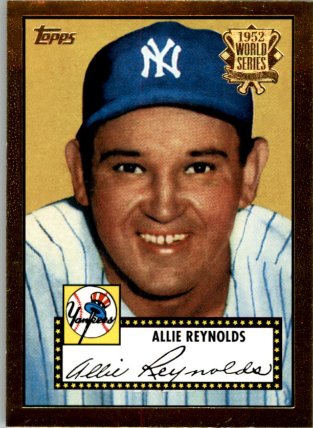 2002 Topps 1952 Reprints #52R9 Allie Reynolds