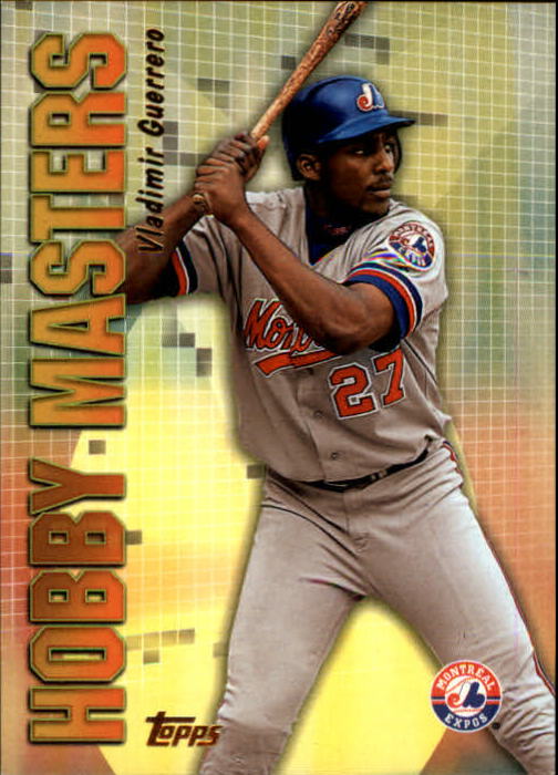 2002 Topps Hobby Masters #HM5 Vladimir Guerrero