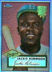 2002 Topps Chrome 1952 Reprints Refractors #52R10 Jackie Robinson