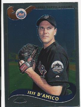 2002 Topps Chrome Traded #T55 Jeff D'Amico