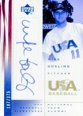 2002 USA Baseball National Team Signatures #MG Mike Gosling