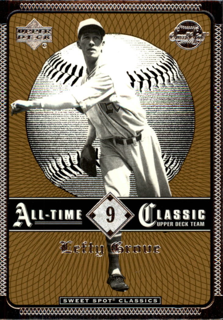 2002 Sweet Spot Classics #9 Lefty Grove