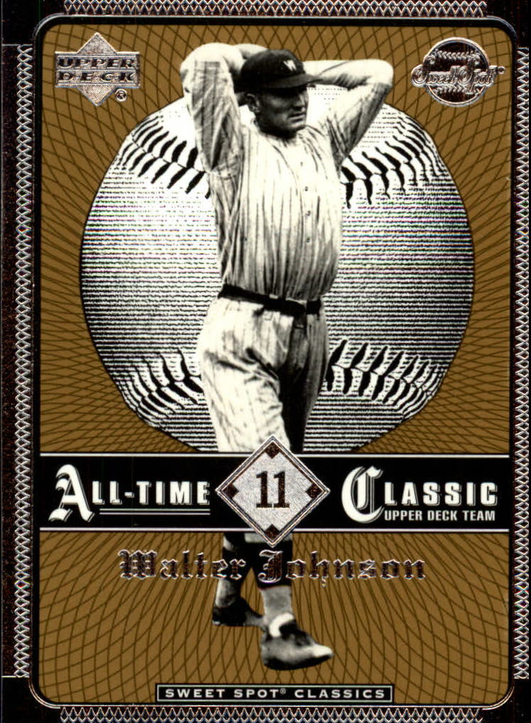 2002 Sweet Spot Classics #11 Walter Johnson