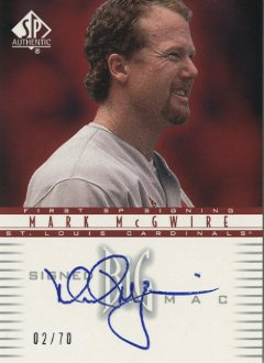 2002 SP Authentic Signed Big Mac #MM6 Mark McGwire/70