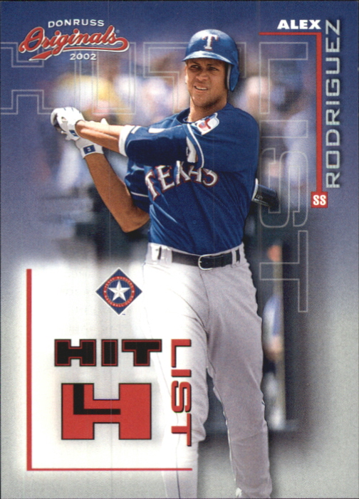 2002 Donruss Originals Hit List #3 Alex Rodriguez