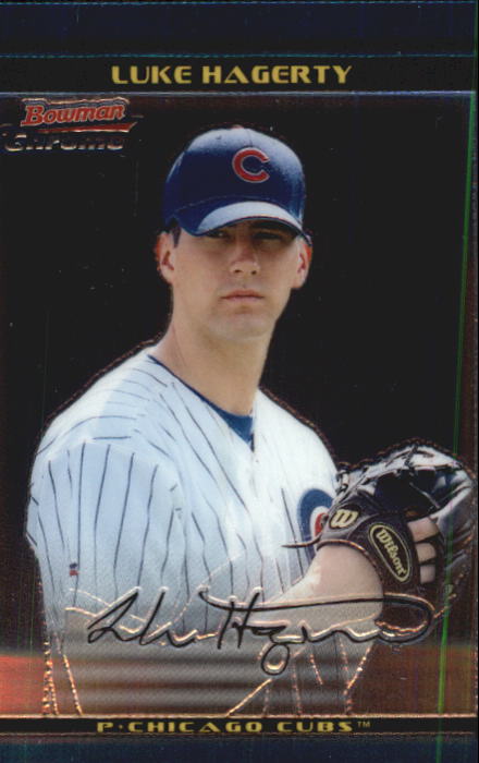 2002 Bowman Chrome Draft #32 Luke Hagerty RC