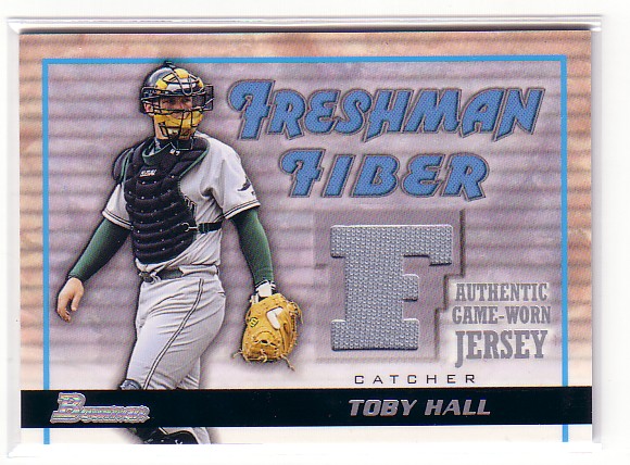 2002 Bowman Draft Freshman Fiber #TH Toby Hall Jsy
