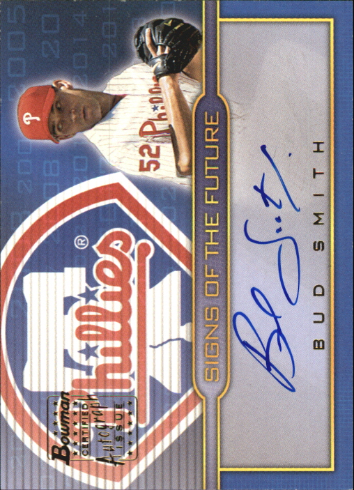 2002 Bowman Draft Signs of the Future #BS Bud Smith E