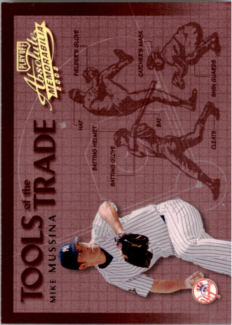 2002 Absolute Memorabilia Tools of the Trade Gold #1 Mike Mussina