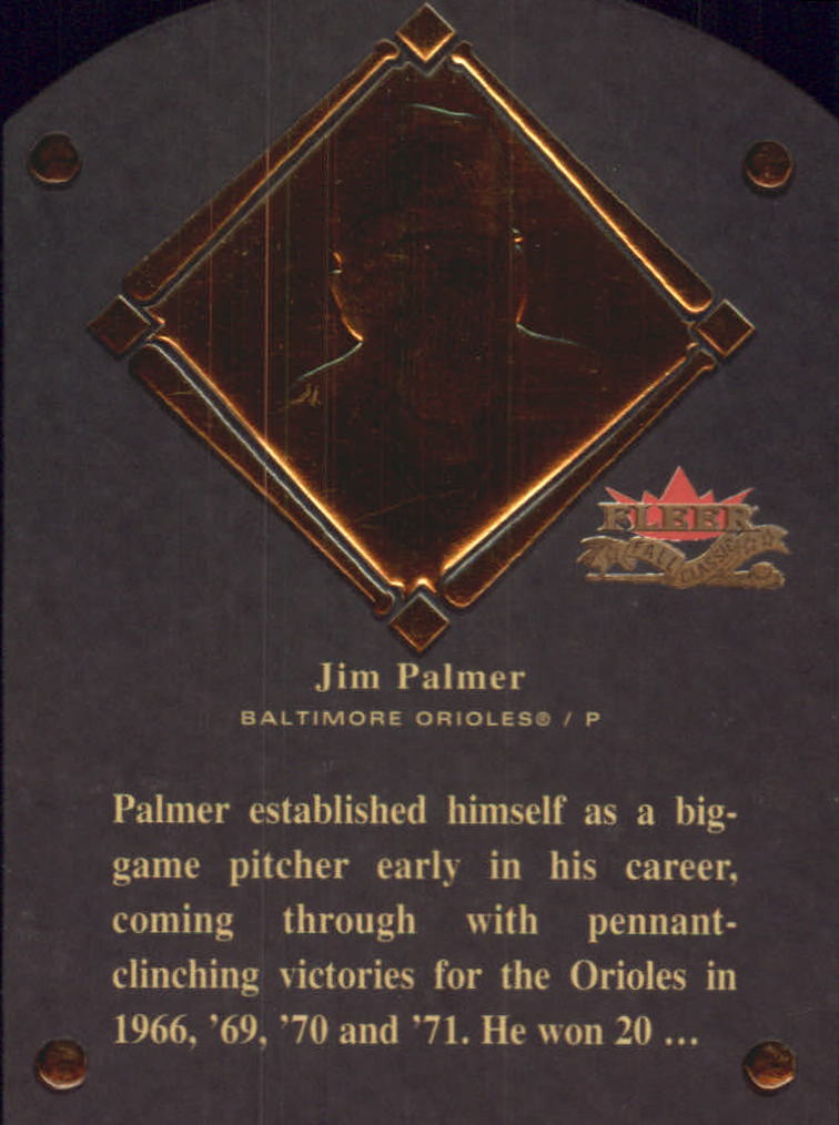 2002 Fleer Fall Classics HOF Plaque #22 Jim Palmer/1990