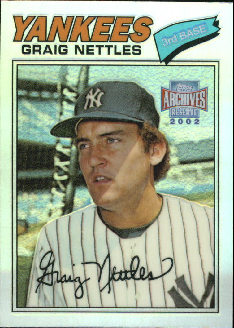 2002 Topps Archives Reserve #51 Graig Nettles 77