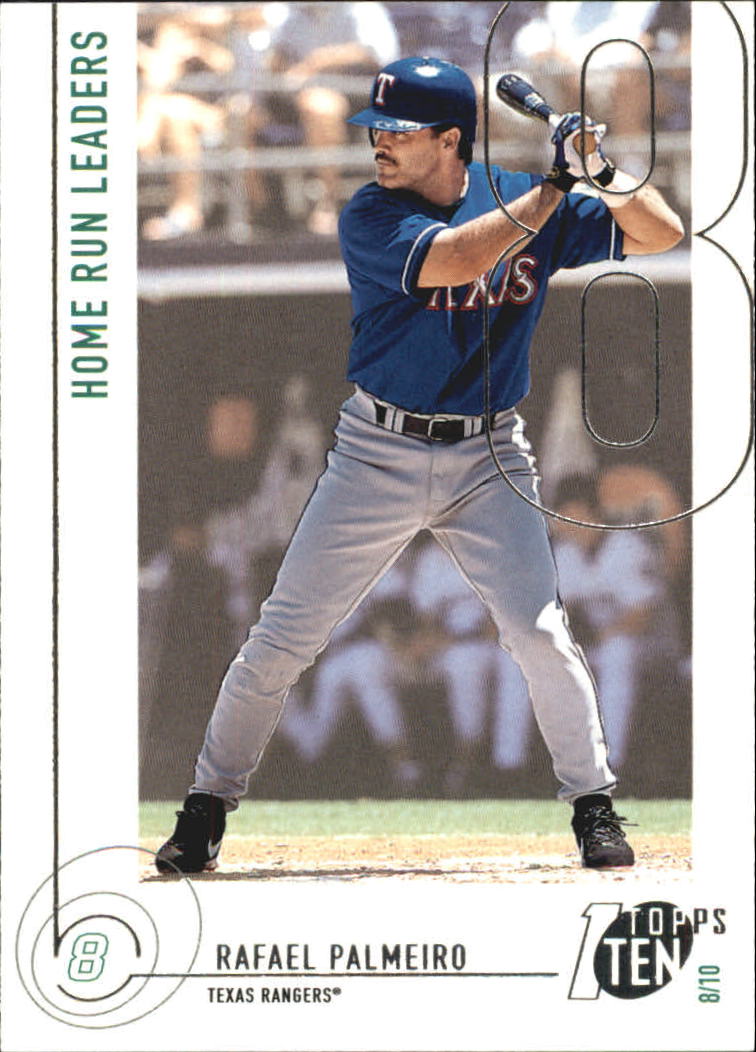 2002 Topps Ten #38 Rafael Palmeiro HR