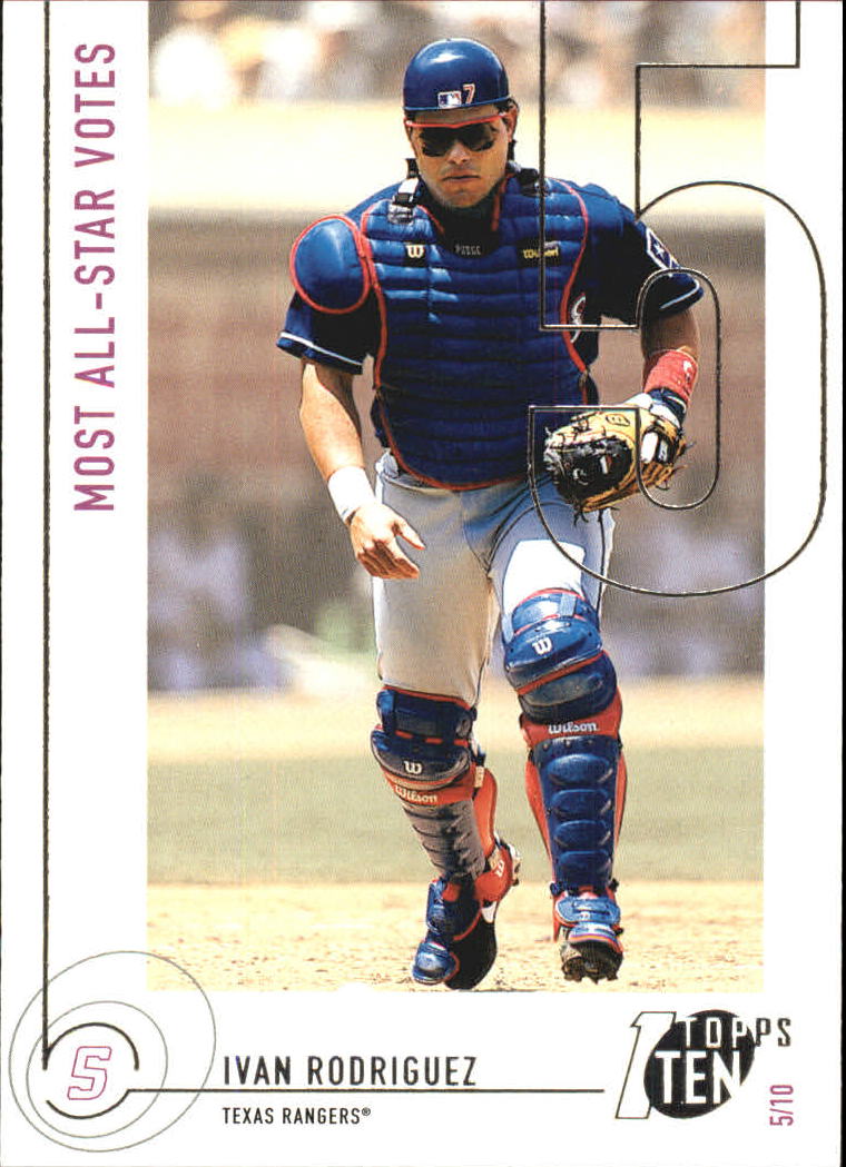2002 Topps Ten #106 Ivan Rodriguez AS VOTE