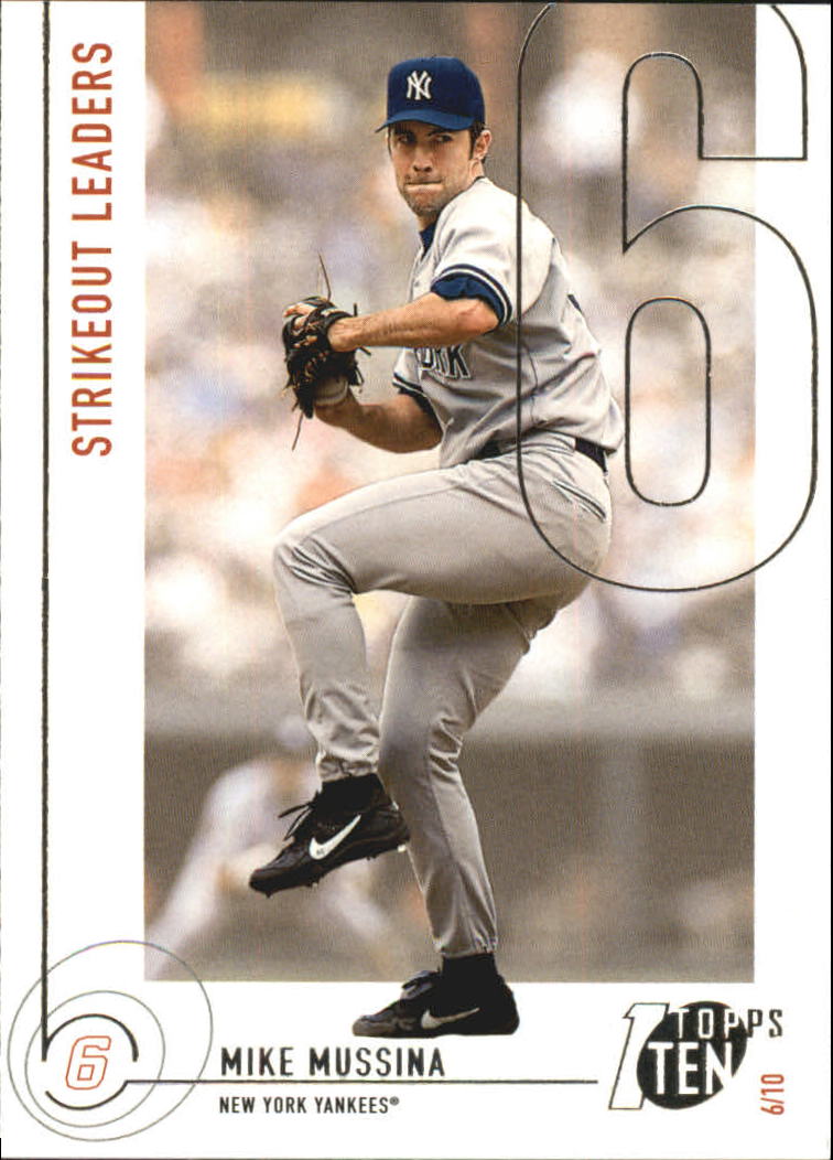 2002 Topps Ten #156 Mike Mussina K