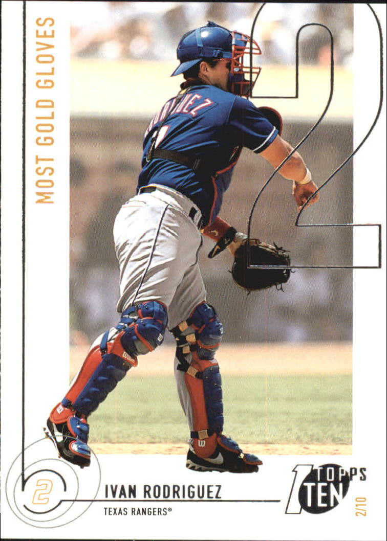 2002 Topps Ten #184 Ivan Rodriguez GLV