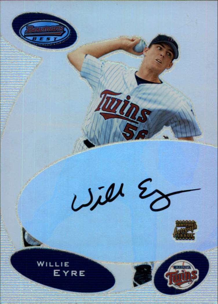 2003 Bowman's Best #WE Willie Eyre FY AU RC