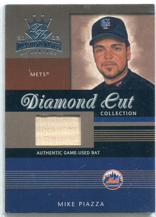 2003 Diamond Kings Diamond Cut Collection #91 Mike Piazza Bat/350