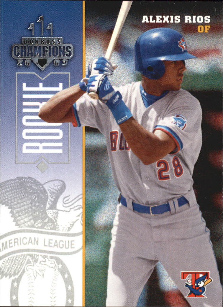 2003 Donruss Champions #265 Alexis Rios