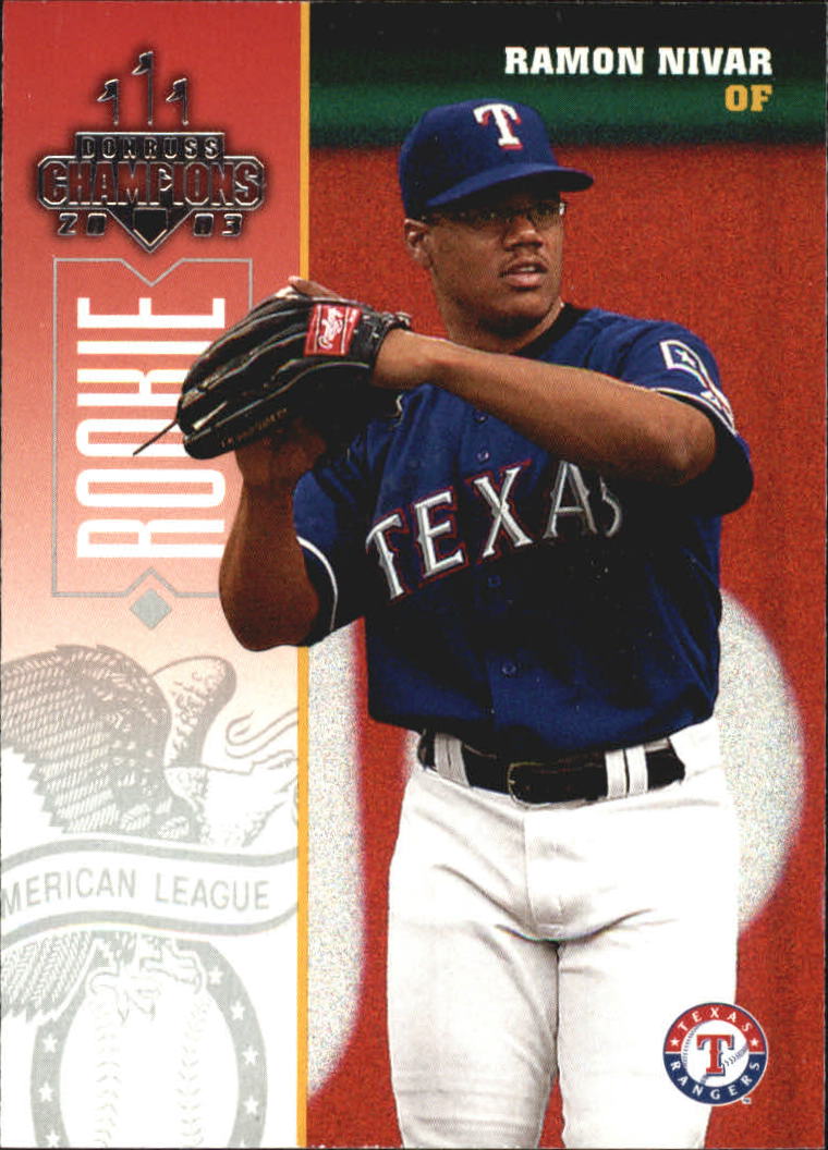 2003 Donruss Champions #309 Ramon Nivar RC