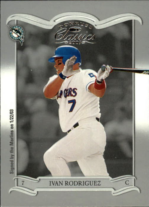 2003 Donruss Classics #99 Ivan Rodriguez