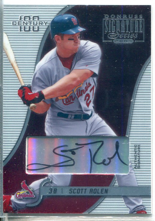 2003 Donruss Signature Autographs Century #89 Scott Rolen