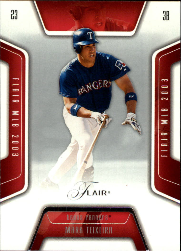 2003 Flair #82 Mark Teixeira