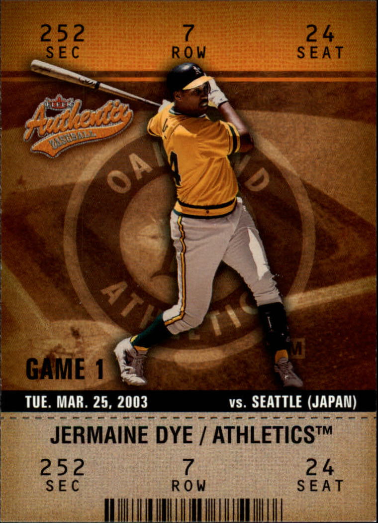 2003 Fleer Authentix #37 Jermaine Dye