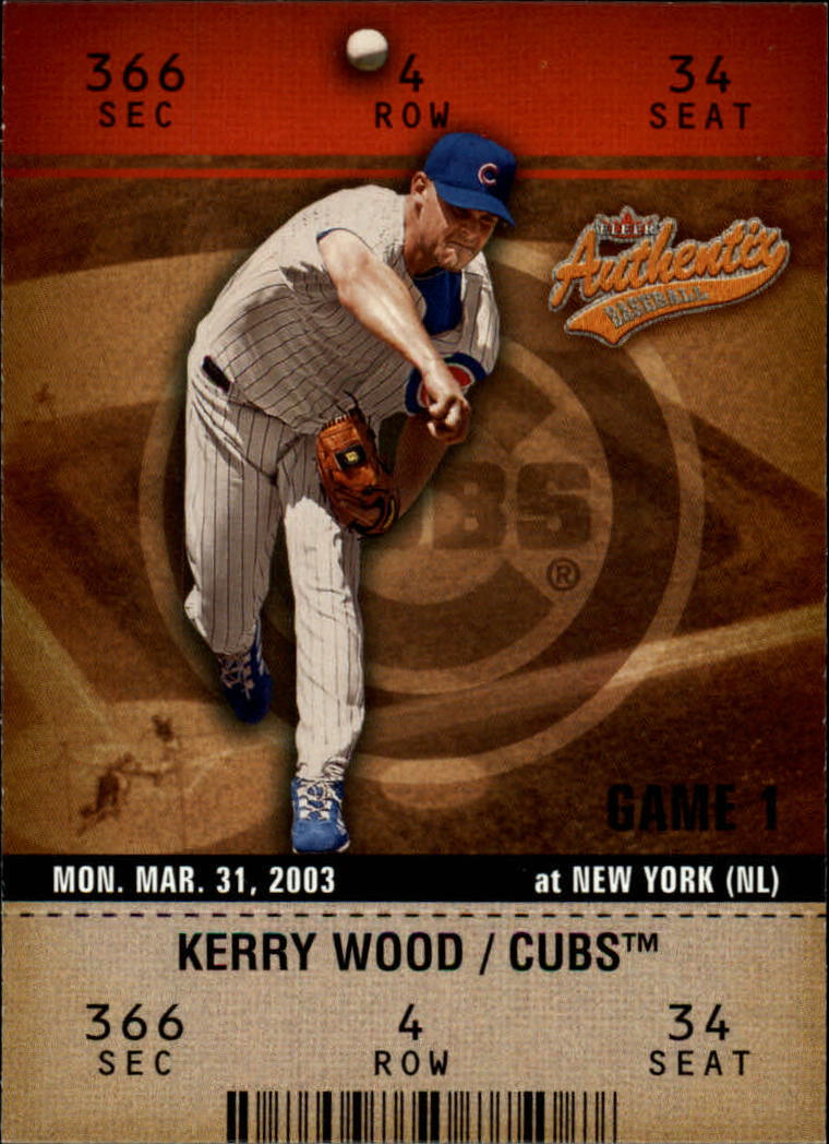 2003 Fleer Authentix #40 Kerry Wood