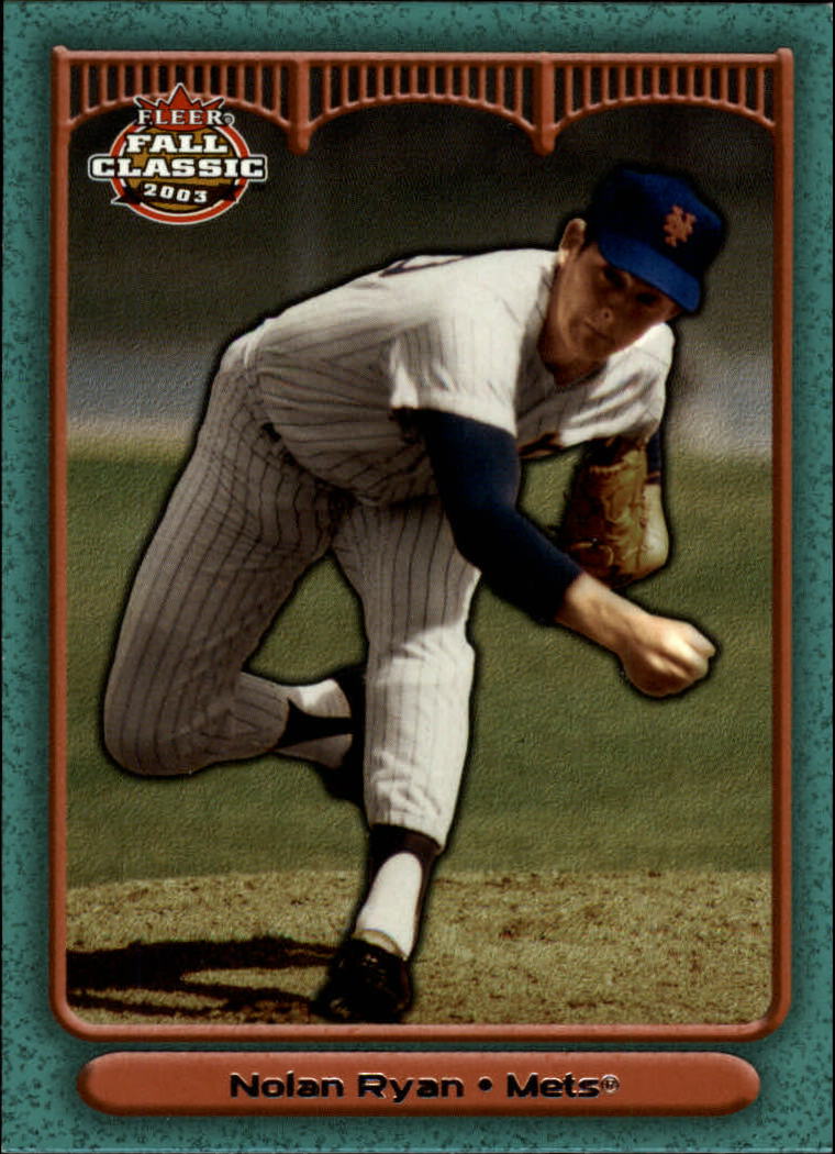2003 Fleer Fall Classics #6A Nolan Ryan Mets