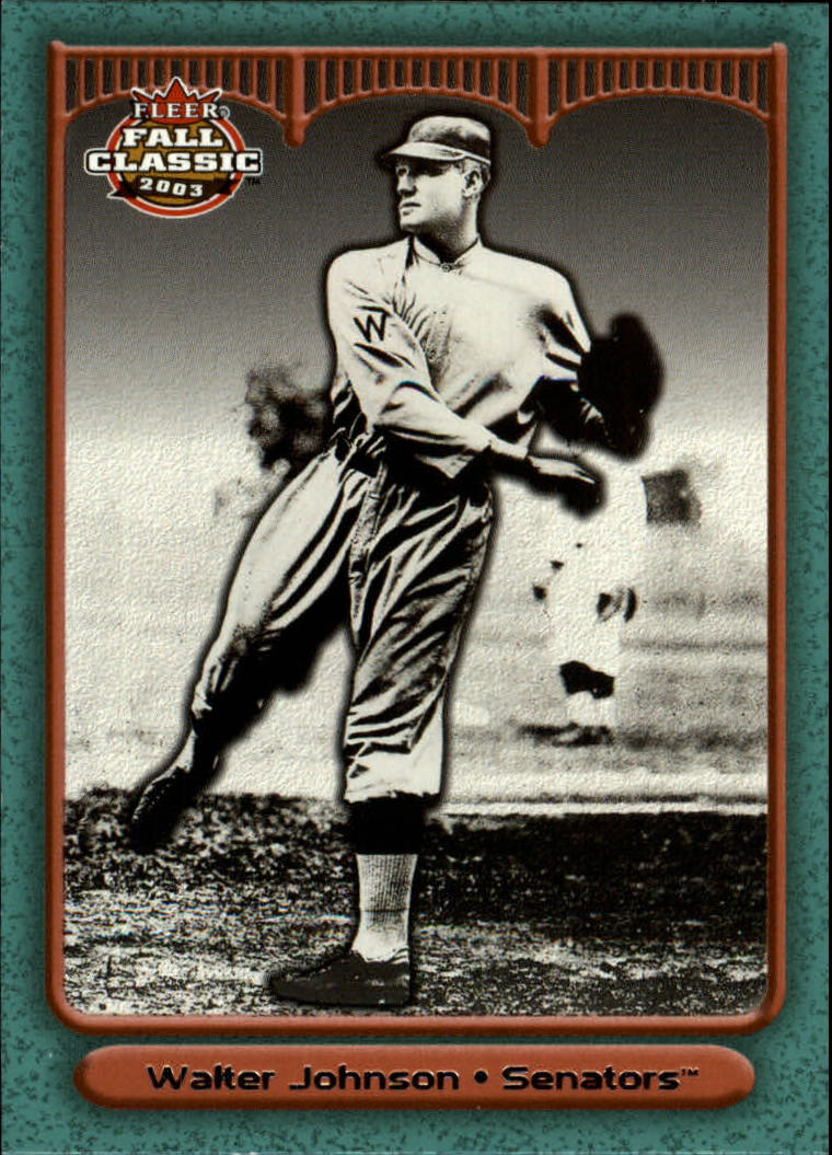 2003 Fleer Fall Classics #29 Walter Johnson